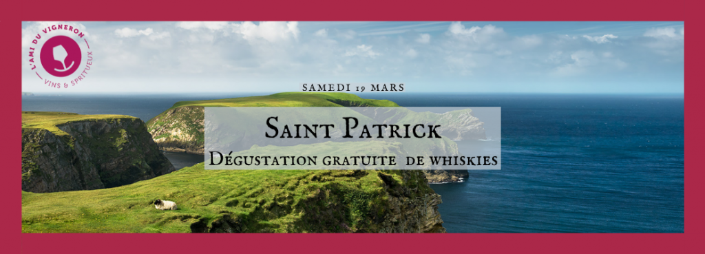 Saint Patrick – Dégustation de whiskies le samedi 19 Mars