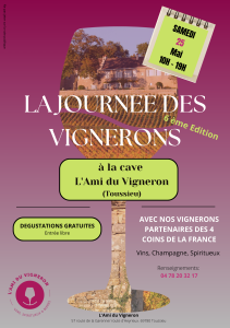 JOURNEE DES VIGNERONS ! Samedi 25 Mai 2024